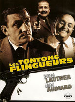 LES TONTONS FLINGUEURS - LINO VENTURA - BERNARD BLIER (FILM DVD)