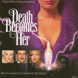 LA MORT VOUS VA SI BIEN (DEATH BECOMES HER) - ALAN SILVESTRI (CD)