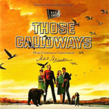 CALLOWAY LE TRAPPEUR (THOSE CALLOWAYS) MUSIQUE - MAX STEINER (CD)