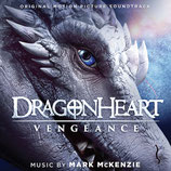 DRAGONHEART VENGEANCE (MUSIQUE DE FILM) - MARK McKENZIE (CD)