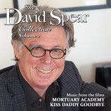 MORTUARY ACADEMY / AU REVOIR PAPA (MUSIQUE) - DAVID SPEAR (CD)