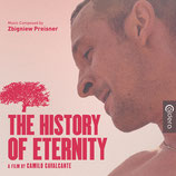 THE HISTORY OF ETERNITY (MUSIQUE DE FILM) - ZBIGNIEW PREISNER (CD)