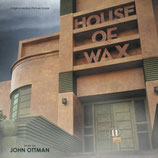 LA MAISON DE CIRE (HOUSE OF WAX) MUSIQUE DE FILM - JOHN OTTMAN (CD)