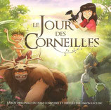 LE JOUR DES CORNEILLES (MUSIQUE DE FILM) - SIMON LECLERC (CD)