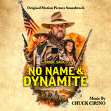 NO NAME & DYNAMITE - CHUCK CIRINO (CD OCCASION)