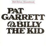 PAT GARRETT ET BILLY LE KID (MUSIQUE DE FILM) - BOB DYLAN (CD)