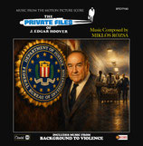 THE PRIVATE FILES OF J. EDGAR HOOVER - BACKGROUND TO VIOLENCE (MUSIQUE) - MIKLOS ROZSA (CD)