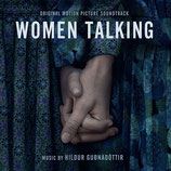 WOMEN TALKING (MUSIQUE DE FILM) - HILDUR GUDNADOTTIR (CD)