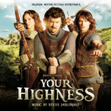 VOTRE MAJESTE (YOUR HIGHNESS) MUSIQUE DE FILM - STEVE JABLONSKY (CD)