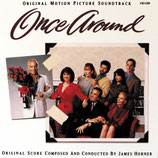 CE CHER INTRUS (ONCE AROUND) MUSIQUE DE FILM - JAMES HORNER (CD)