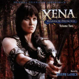 XENA, LA PRINCESSE GUERRIERE - VOLUME 2 (MUSIQUE) JOSEPH LODUCA (CD)