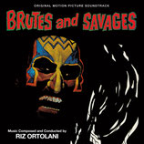 BRUTES AND SAVAGES - RIZ ORTOLANI (CD OCCASION)