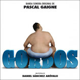 GORDOS (MUSIQUE DE FILM) - PASCAL GAIGNE (CD)