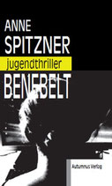 Benebelt - Jugendthriller