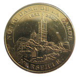 Médaille MDP Marseille Notre de Dame de la Garde 1853-2003 2007