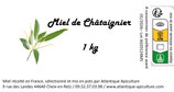 Miel de châtaignier région centre - 1kg