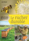 Le rucher durable