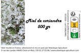 Miel de coriandre région centre - 500gr / plus de disponibilité