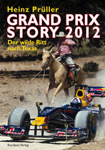 Grand Prix Story 2012. Der wilde Ritt nach Texas