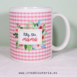 Taza - Feliz día mamá - Vichy Rosa