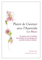 eBook Plaisir de Cuisiner avec l'Ayurveda : Les Bases