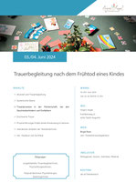 Ticket zum Seminar "Trauerbegleitung nach dem Frühtod eines Kindes" 03.+04.06.2024