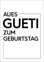Postkarte Grafisch "Aues Gueti zum Geburtstag", A6 hoch RJ/MS