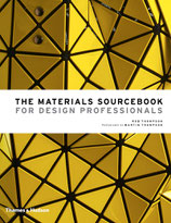 Materials Sourcebook for Design Professionals