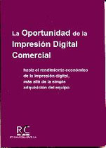 La Oportunidad de la Impresión Digital Comercial