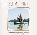 SUP-Kurs mit Hund ab Mittwoch, 20.08.25 um 18.30 h an der Xantener Südsee