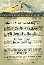 Murdo MacDonald-Bayne: 14 Briefe aus der Zuflucht der Stillen Heilkraft 1954/55