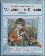 Martin/Gal, Märchen aus Kanada