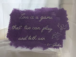 Schild "Love is a game" Lavendel