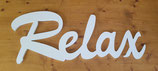 Schriftzug "Relax"