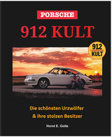 Porsche 912 KULT - die schönsten Urzwölfer & ihre stolzen Besitzer