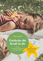 Das Fantasiereisen-BUCH "Entdecke die Kraft in dir"