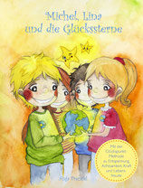 Das Kinderbuch Set Special: "Michel, Lina und die Glückssterne" + Leinwand
