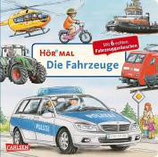 Hör Mal, Die Fahrzeuge