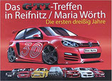 Die ersten 30 Jahre GTi - Treffen in Reifnitz
