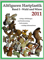 Der Altfiguren-Katalog - Band I - Wald und Wiese