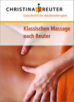 Klassische Massage nach Reuter - E-Book