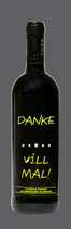 Wein ''DANKE VILL MAL!''