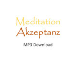 Meditation Akzeptanz MP3