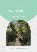 Meine Visionsreise - ein Kurs zum Pläne schmieden