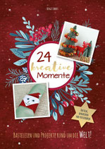 24 kreative Momente