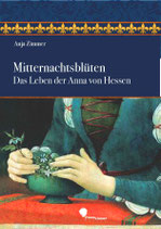 Anja Zimmer: Mitternachtsblüten