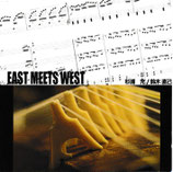 EAST MEETS WEST