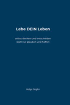 "Lebe DEIN Leben" inkl. Hörbuch