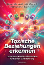 Lenormand Kombinationslexikon für komplizierte Beziehungen