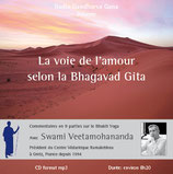 La voie de l'amour selon la Bhagavad Gita commentaires par Swami Veetamohananda
